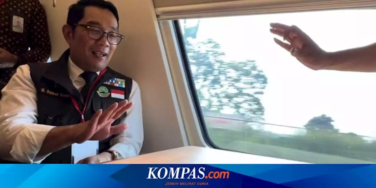 Jajal KCJB dari Jakarta ke Padalarang, Ridwan Kamil: Tak Banyak Getaran, 'Ngageleser'