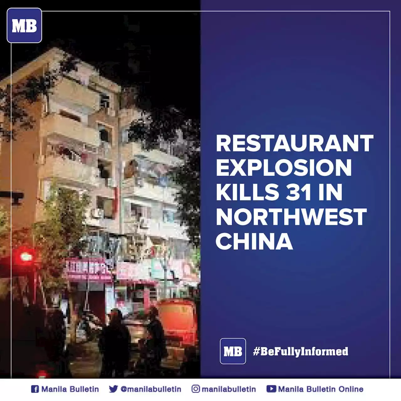 Restaurant explosion kills 31 in northwest China