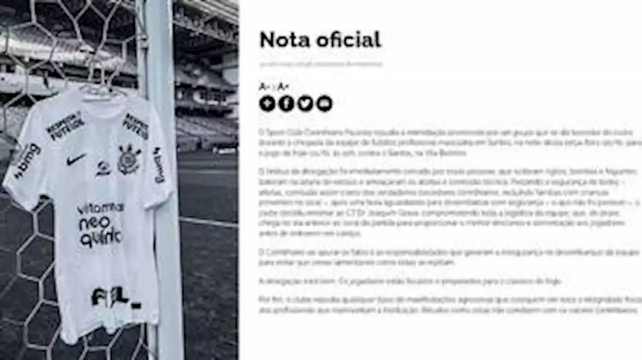 Corinthians repudia protesto e promete apurar 'responsabilidade' por insegurança no desembarque