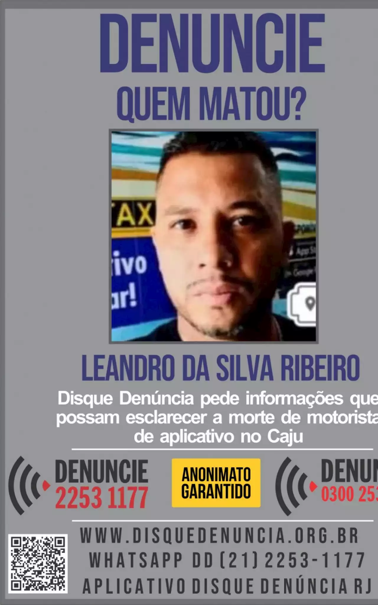 Disque Denúncia pede informações sobre envolvidos na morte de motorista de aplicativo encontrado no Caju | Rio de Janeiro | O Dia