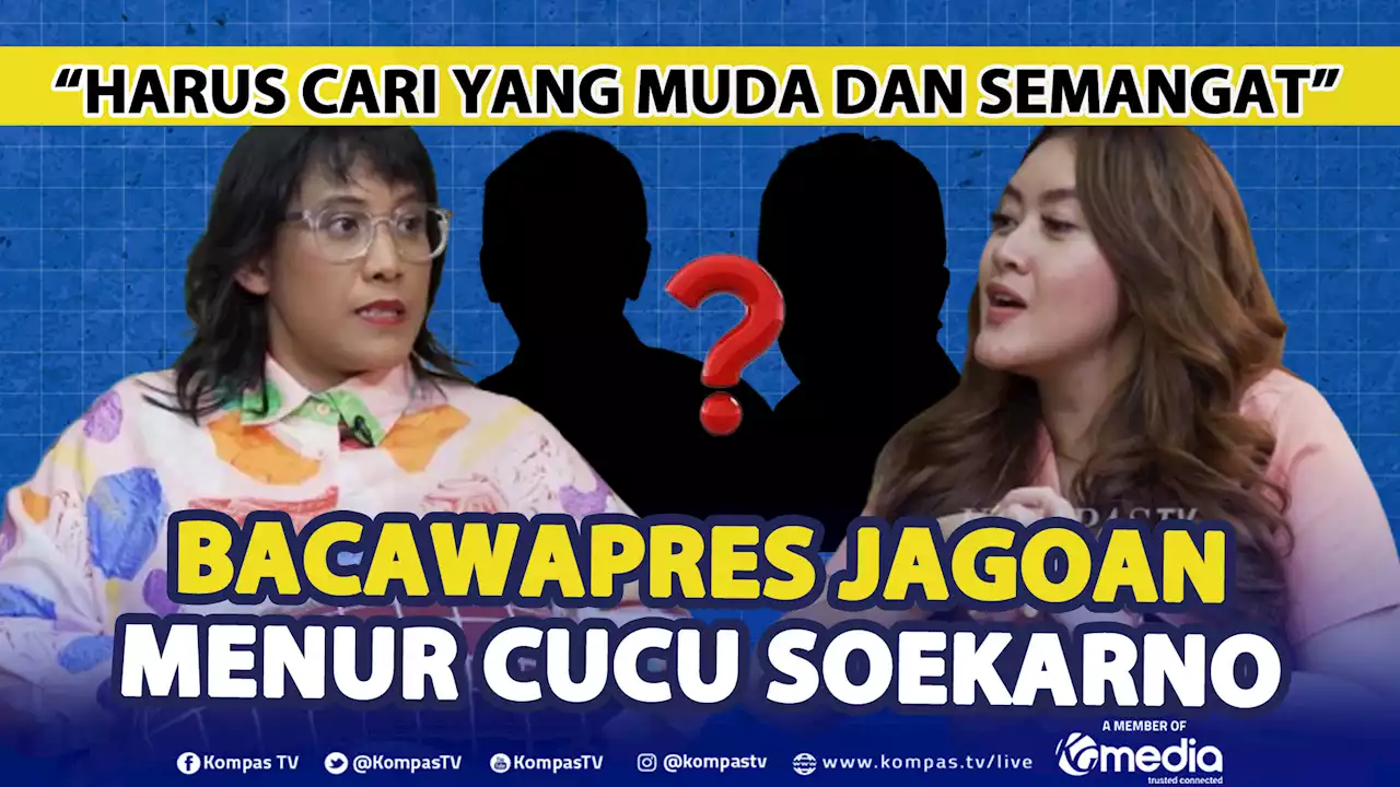 2 Nama Bacawapres Jagoan Menur Soekarno, Siapa Saja?| Podcast Kode