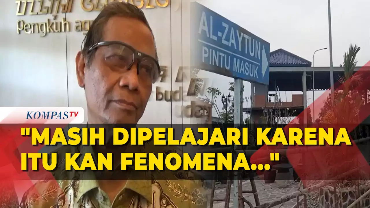 Soal Kontroversi Ponpes Al-Zaytun, Mahfud MD: Ada Pelanggaran Atau Tidak Nanti Kita Dalami