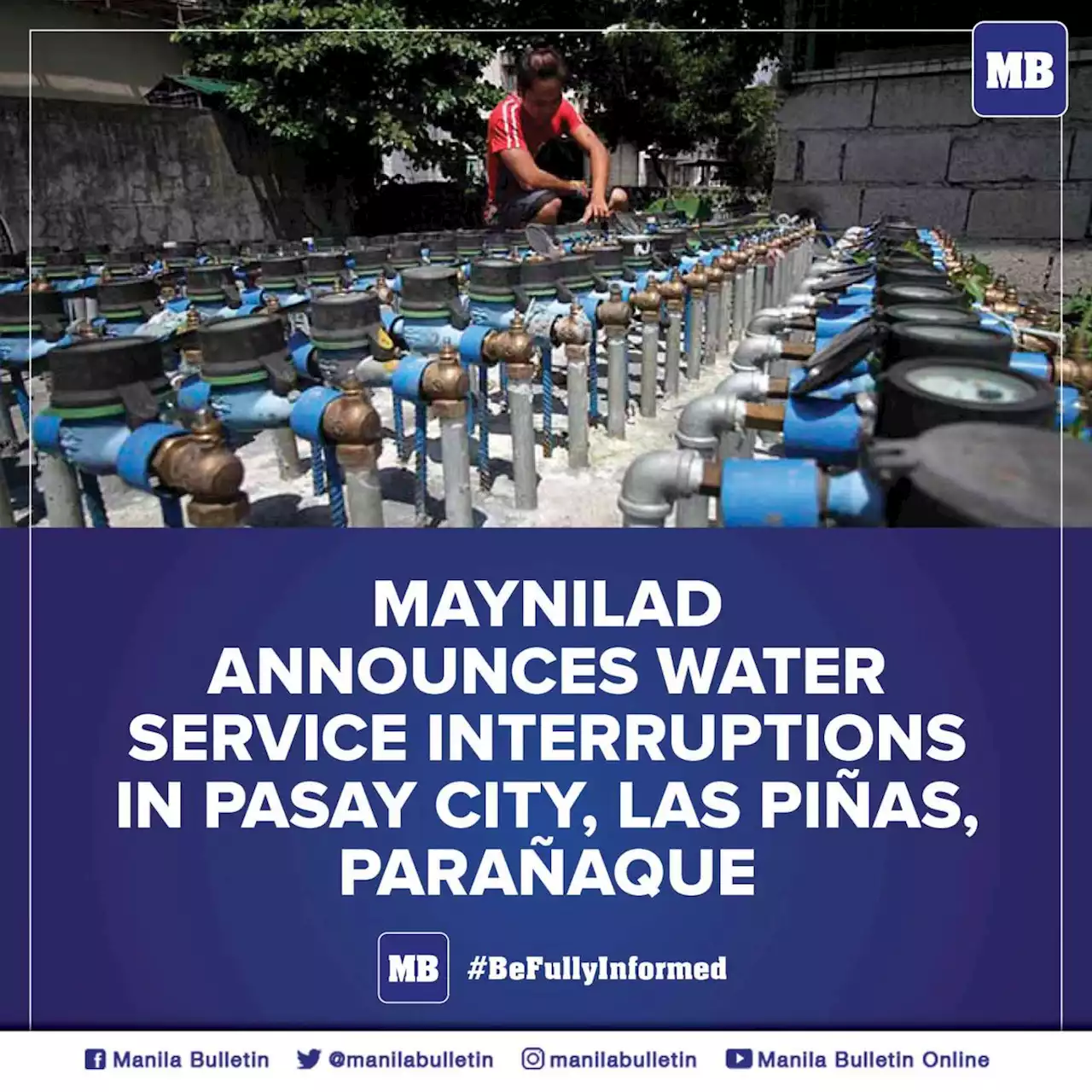 Maynilad announces water service interruptions in Pasay City, Las Piñas, Parañaque