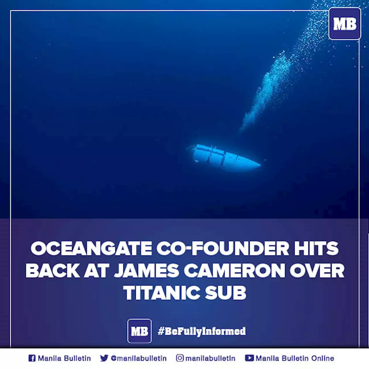 OceanGate co-founder hits back at James Cameron over Titanic sub