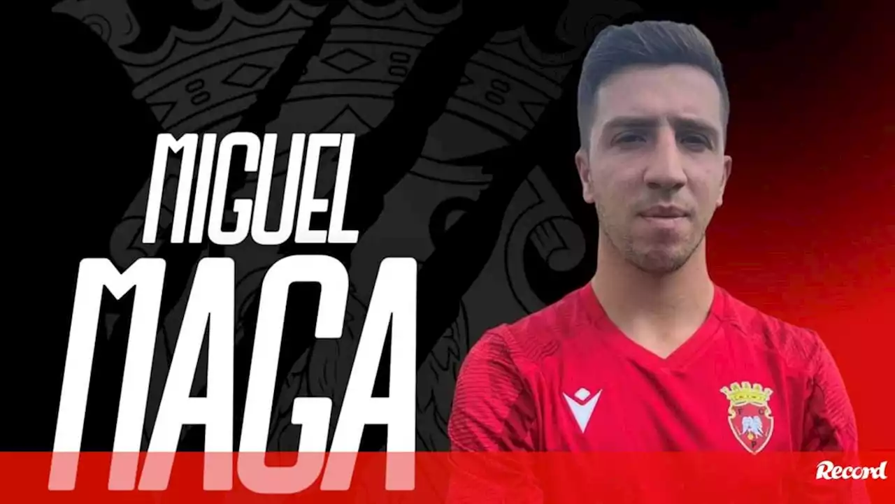 Miguel Maga é reforço do Penafiel