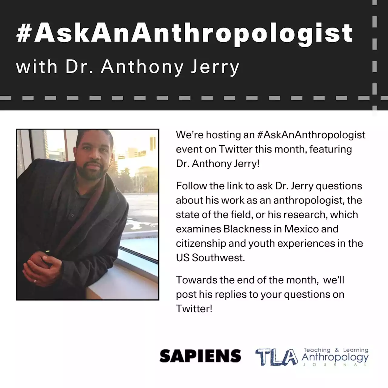 Ask An Anthropologist: Dr. Anthony Jerry