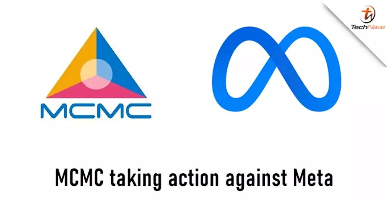 MCMC taking legal action against Meta for not cooperating to remove scam ads on Facebook | TechNave