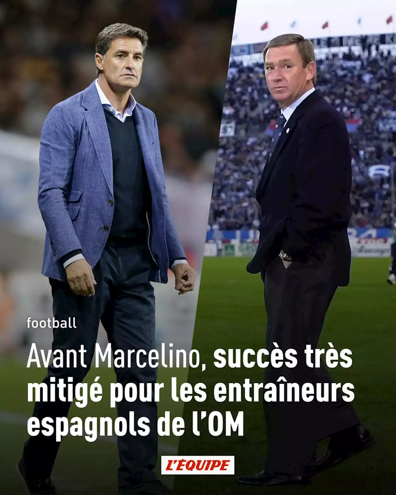 Avant Marcelino, les entraîneurs espagnols passés par l'OM y ont connu un succès très mitigé