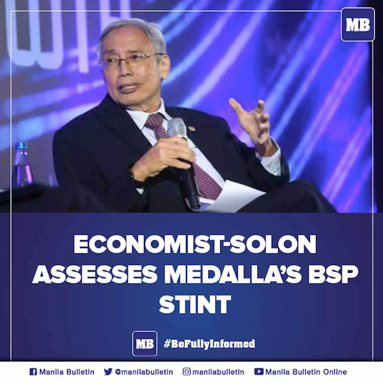 Economist-solon assesses Medalla’s BSP stint