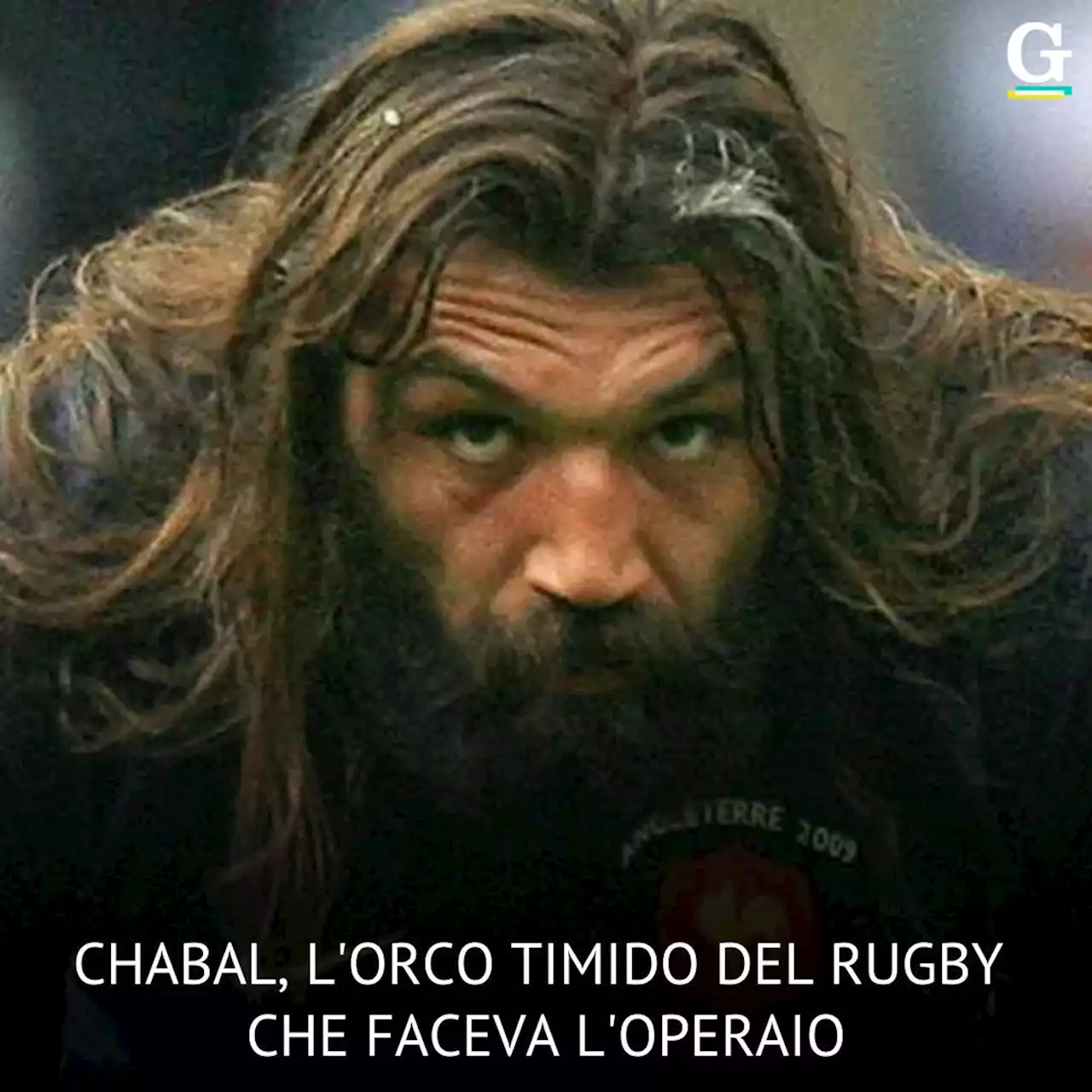 Chabal, l'orco timido del rugby che faceva l'operaio