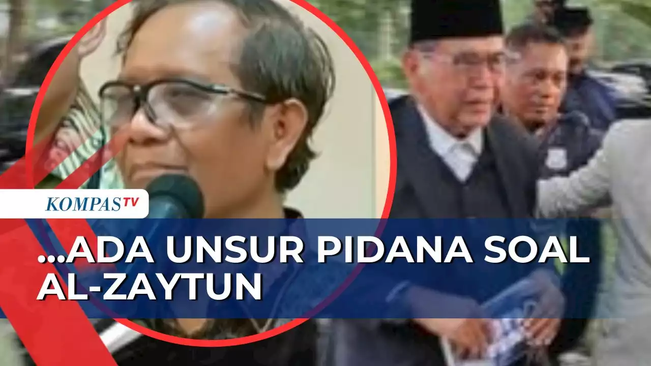 Mahfud MD soal Pondok Pesantren Al-Zaytun & Dugaan Penistaan Agama Panji Gumilang: Ada Unsur Pidana