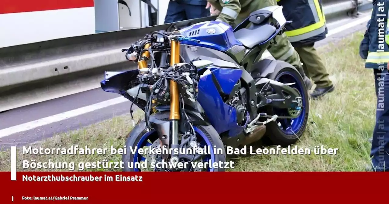 Motorradfahrer bei Verkehrsunfall in Bad Leonfelden über Böschung gestürzt und schwer verletzt | laumat|at