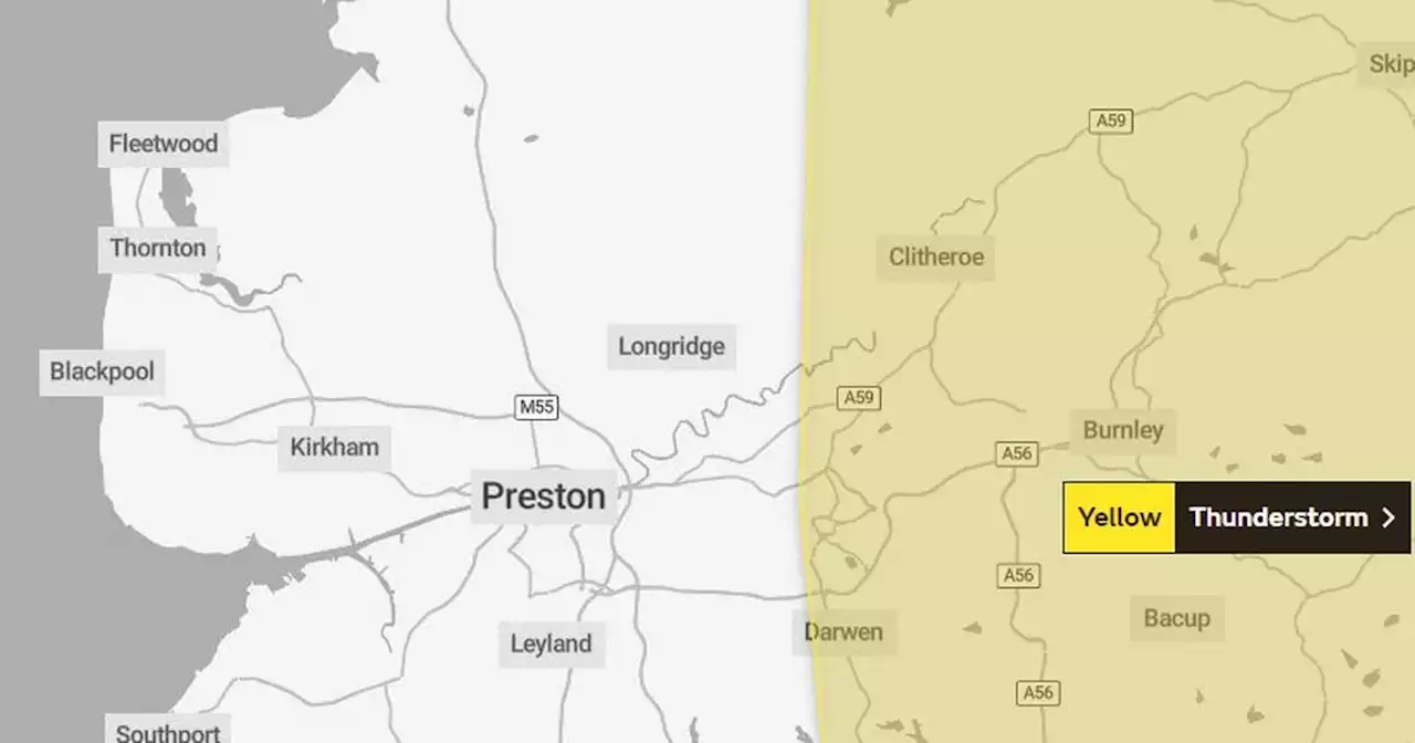 Lancashire set for more thunderstorms today as Met Office warning issued