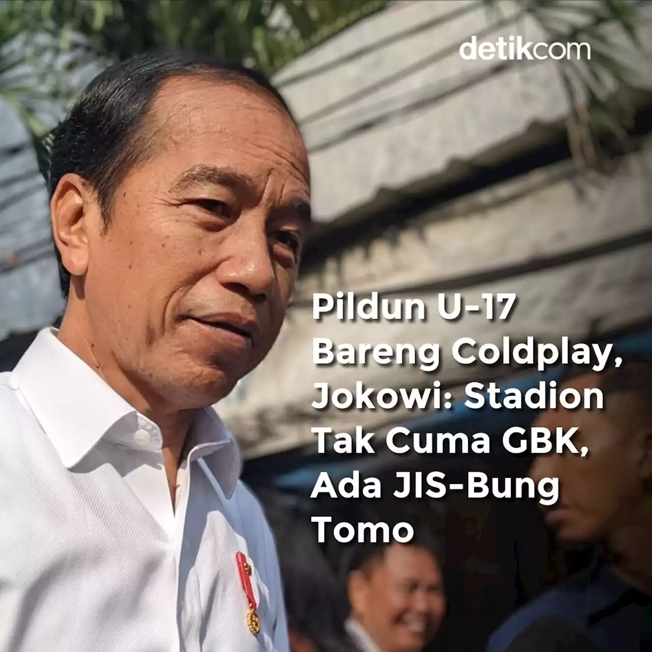 Pildun U-17 Bareng Coldplay, Jokowi: Stadion Tak Cuma GBK, Ada JIS-Bung Tomo