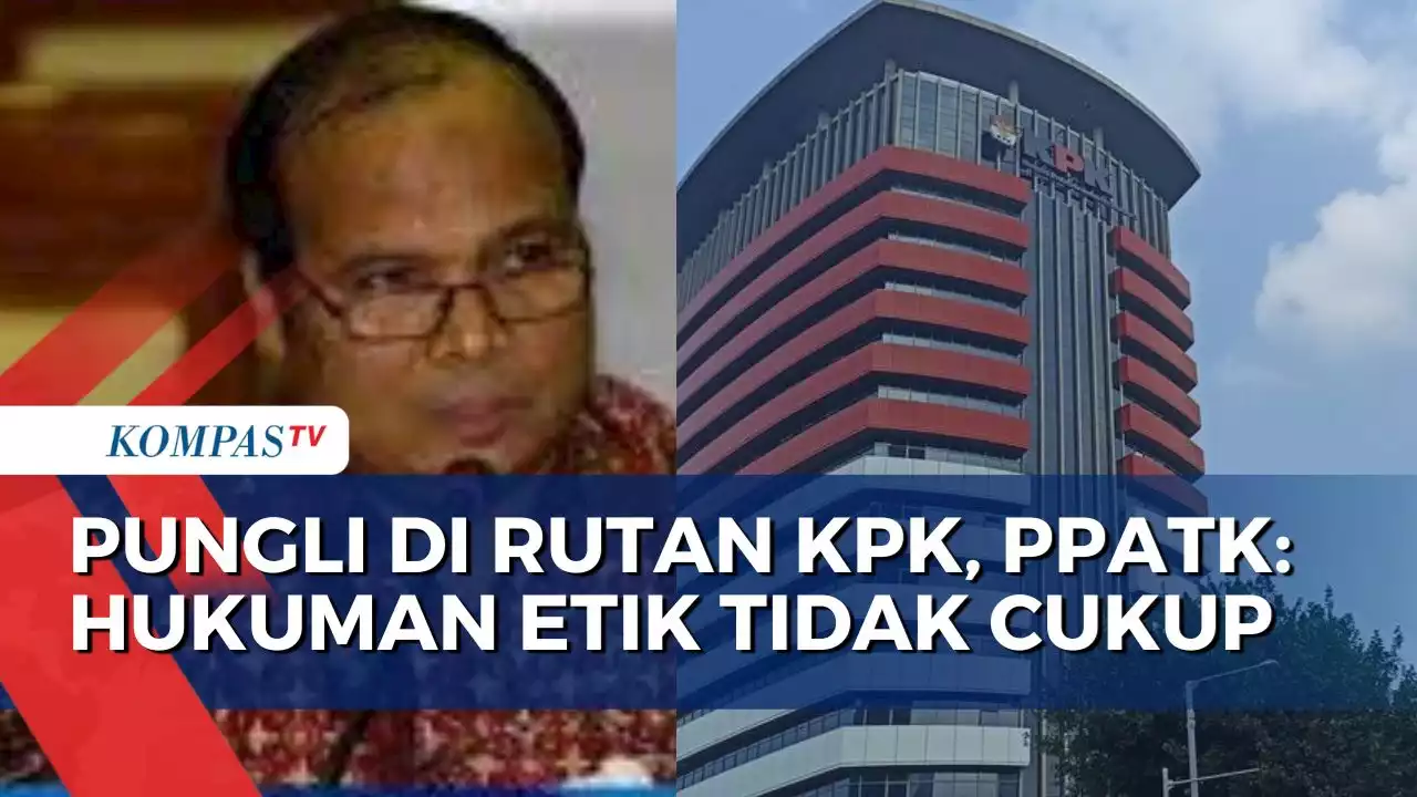 Eks Kepala PPATK: Hukuman Etik Saja Tidak Cukup untuk Pelaku Pungli Rp4 M di Rutan KPK