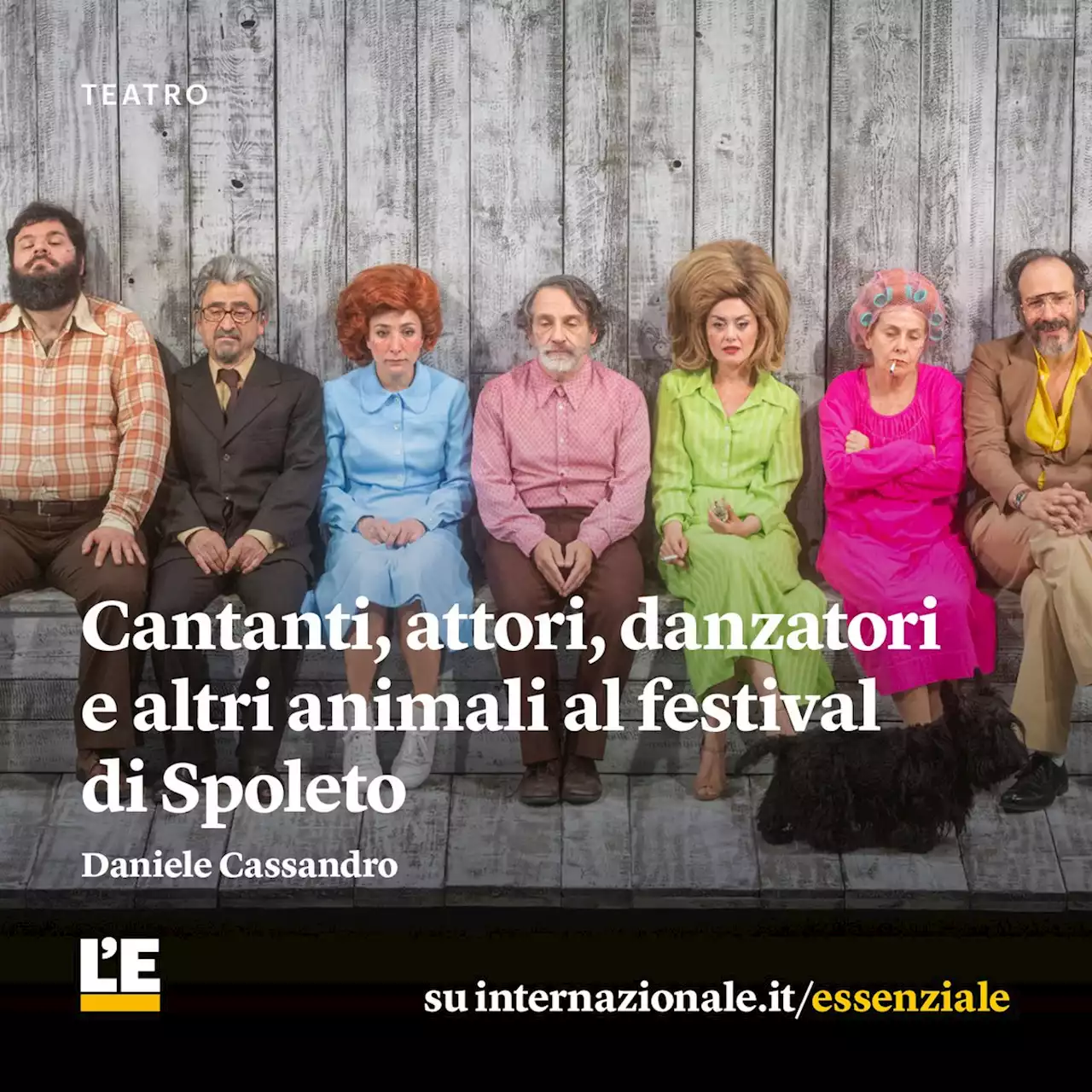 Cantanti, attori, danzatori e altri animali al festival di Spoleto