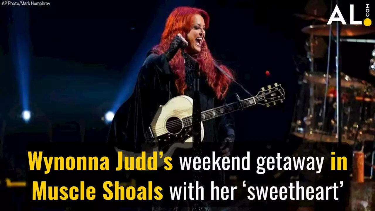 Wynonna Judd’s weekend getaway in Muscle Shoals with her ‘sweetheart’