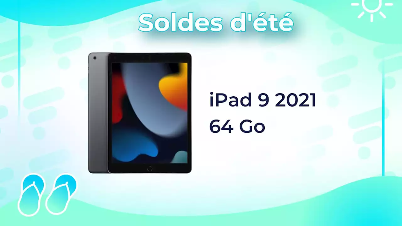 iPad 9 (2021) : la tablette abordable d'Apple est soldée à un prix inédit