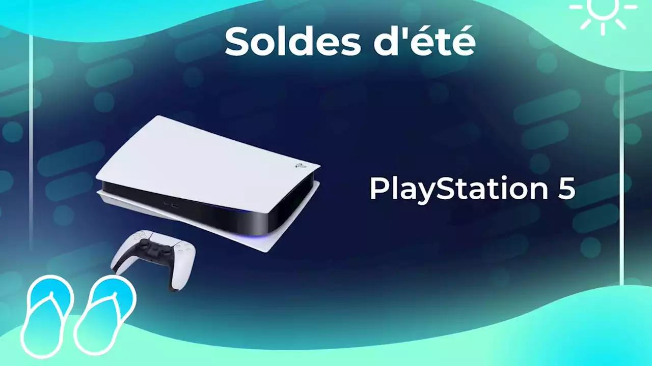 La PlayStation 5 est moins chère pour les soldes qu'à sa sortie en 2020