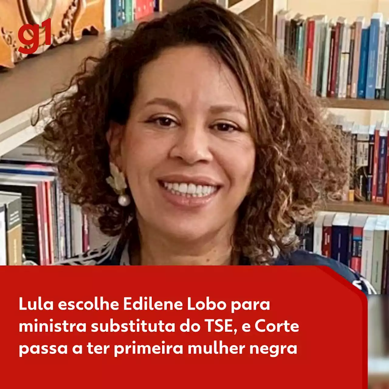 Edilene Lobo é nomeada ministra substituta do TSE, e Corte passa a ter 1ª mulher negra