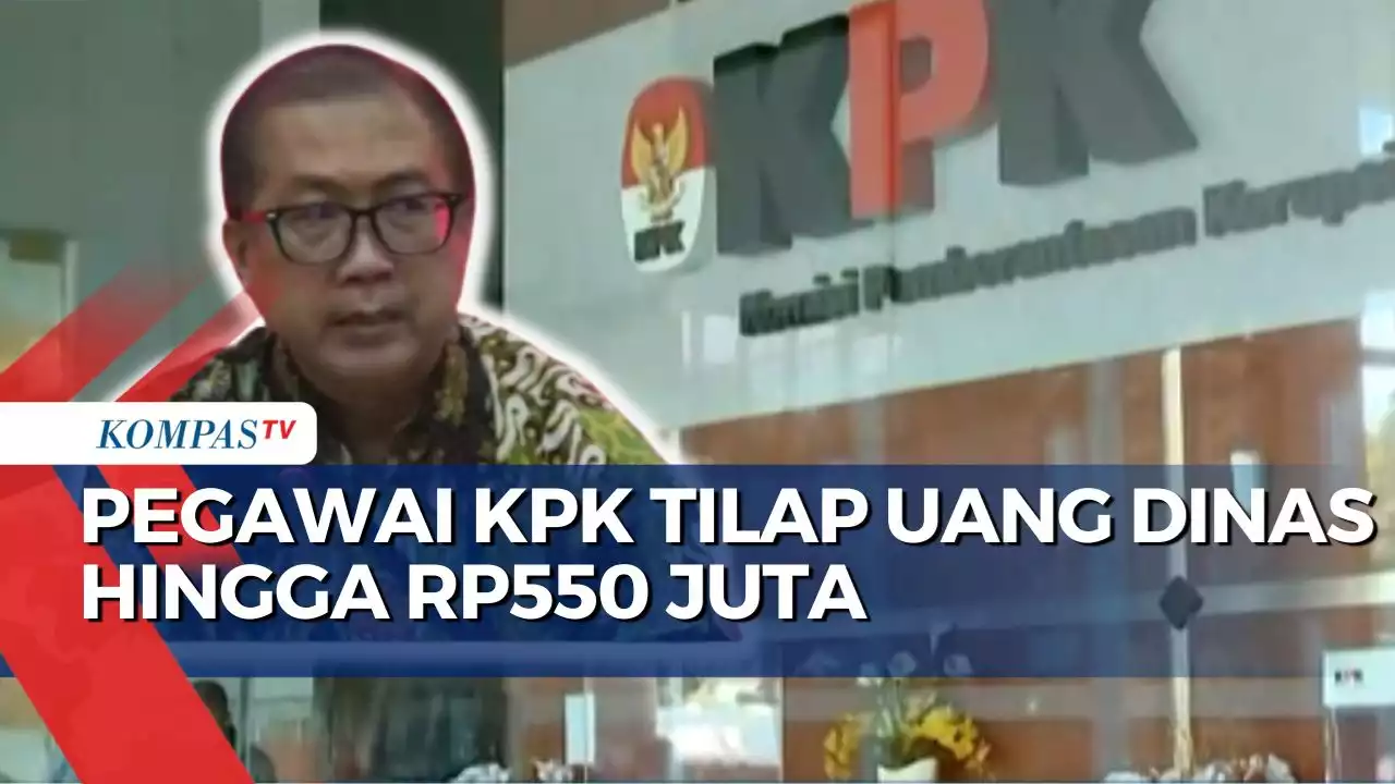 Langkah KPK Usai Pegawainya Diduga Tilap Uang Dinas Hingga Rp550 Juta