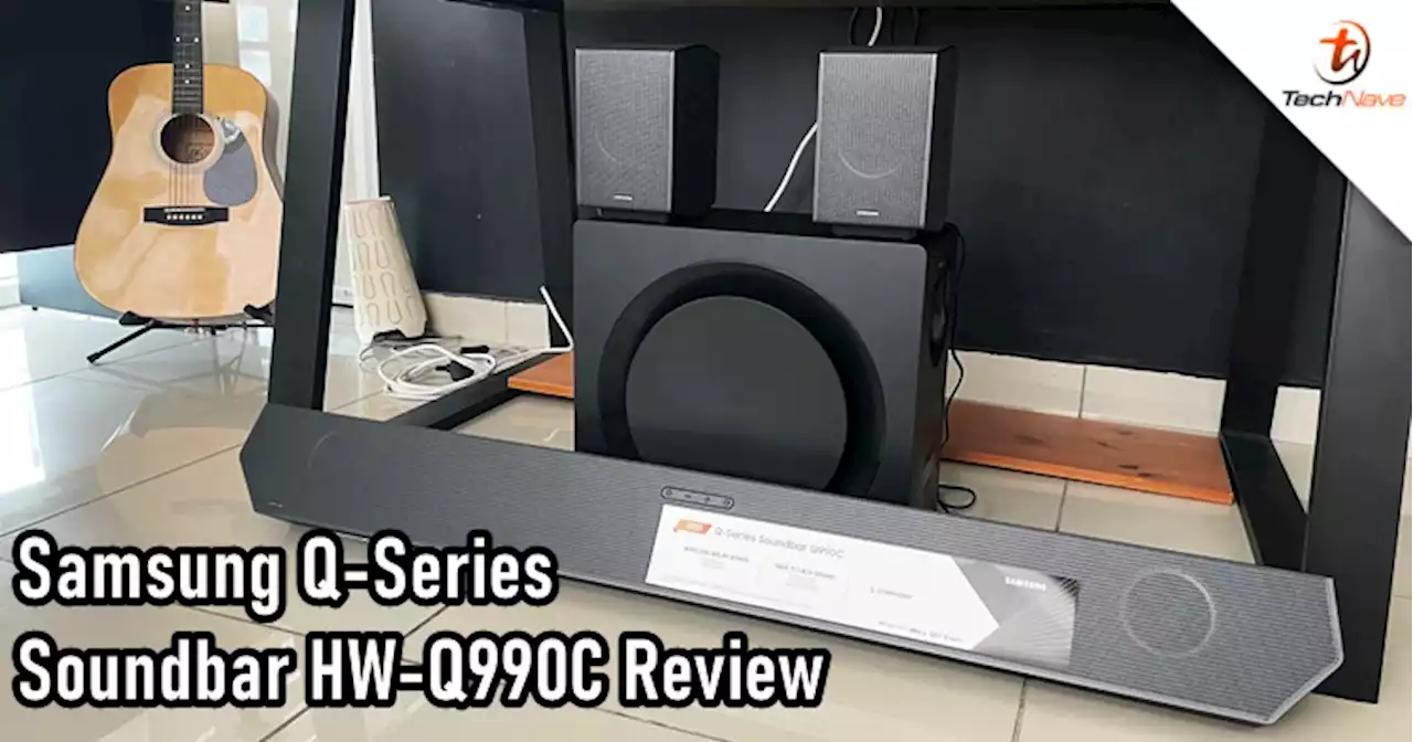 Samsung Q-Series Soundbar HW-Q990C review - A solid companion to the Neo QLED 8K TV series | TechNave