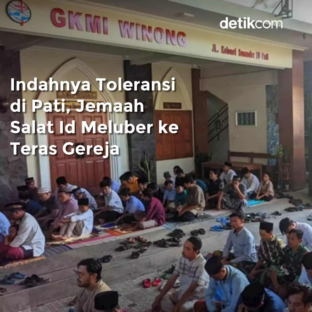 Indahnya Toleransi di Pati, Jemaah Salat Id Meluber ke Teras Gereja