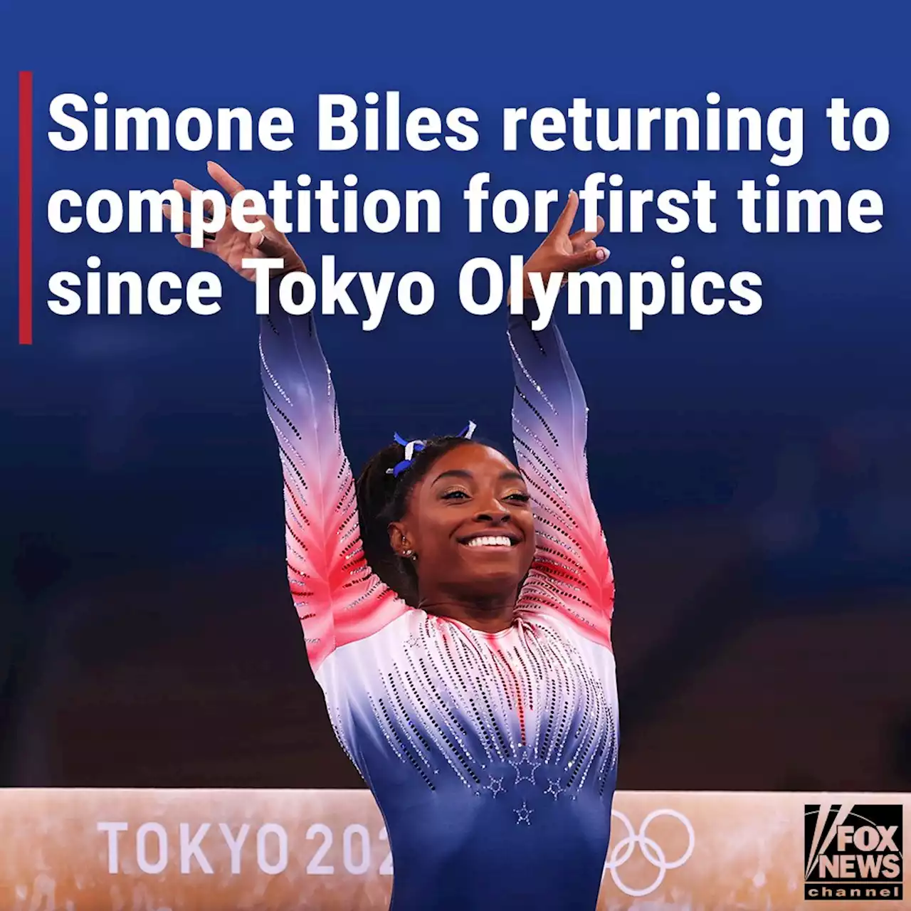 Four-time gold medalist Simone Biles will return to competition for first time since Tokyo Olympics