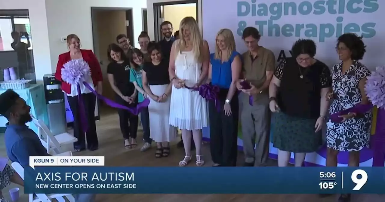 Axis for Autism opens Tucson clinic