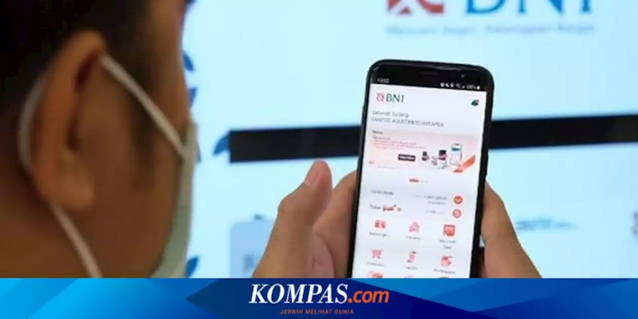 BNI Pastikan Layanan 'Mobile Banking' Tetap Prima di Masa Libur Panjang Idul Adha 1444 H