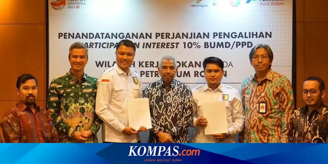 Pemprov Riau Terima 10 Persen Saham Blok Rokan dan Kampar