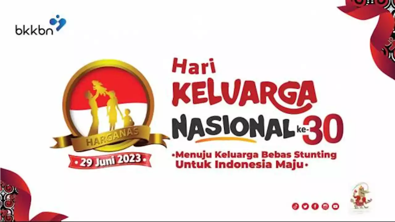 Hari Keluarga Nasional 2023 atau Harganas ke-30, Ini Sejarah, Logo dan Temanya