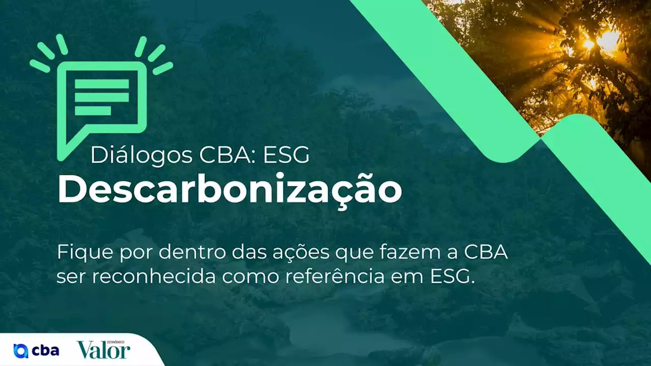 Processo de descarbonização e eficiência energética são temas de evento online da CBA