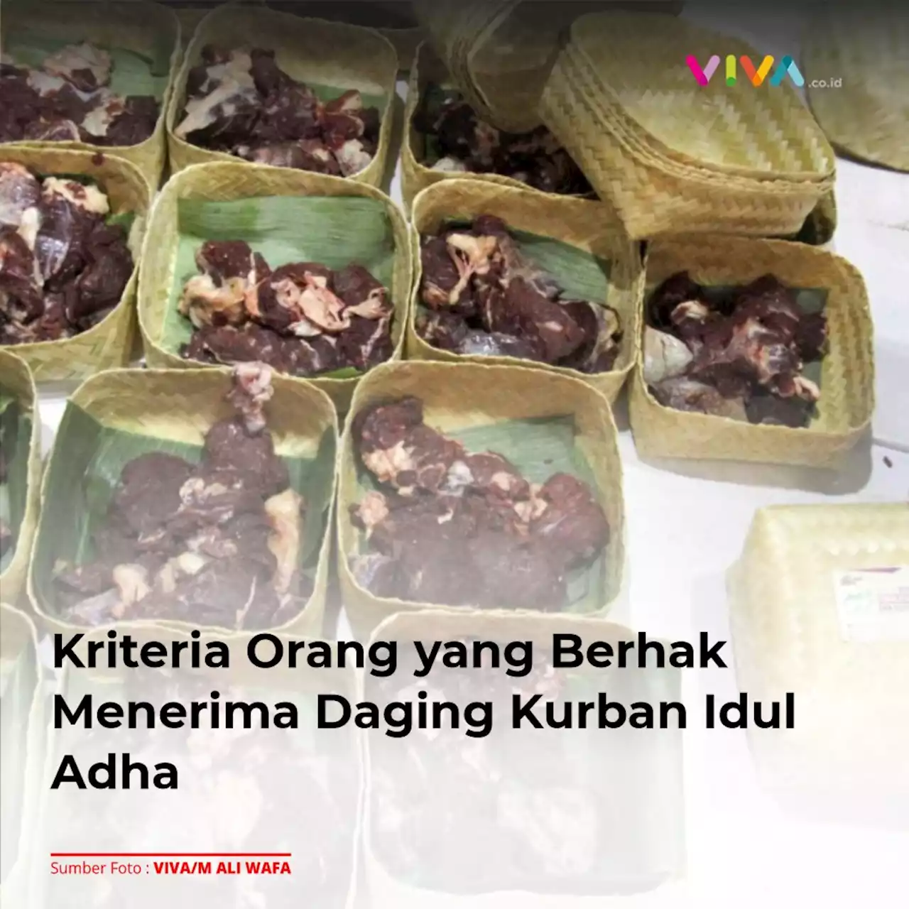 Kriteria Orang yang Berhak Menerima Daging Kurban Idul Adha