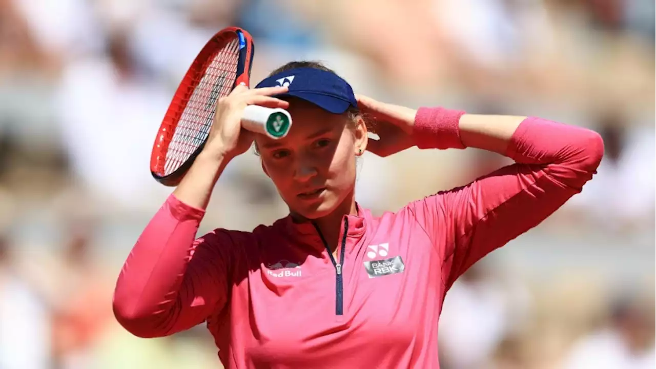 Elena Rybakina, reigning Wimbledon champion, pulls out of French Open because she is sick