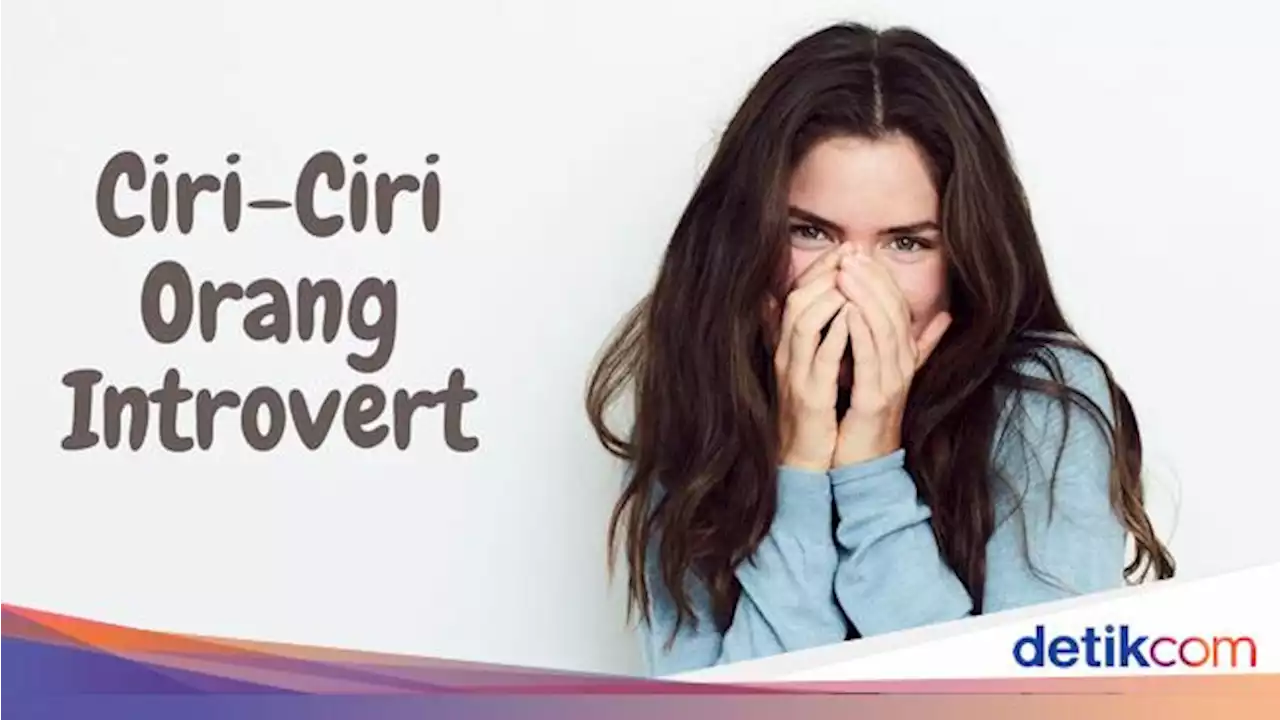 7 Ciri-ciri Orang Introvert, Kepribadian Mereka yang Suka Menyendiri