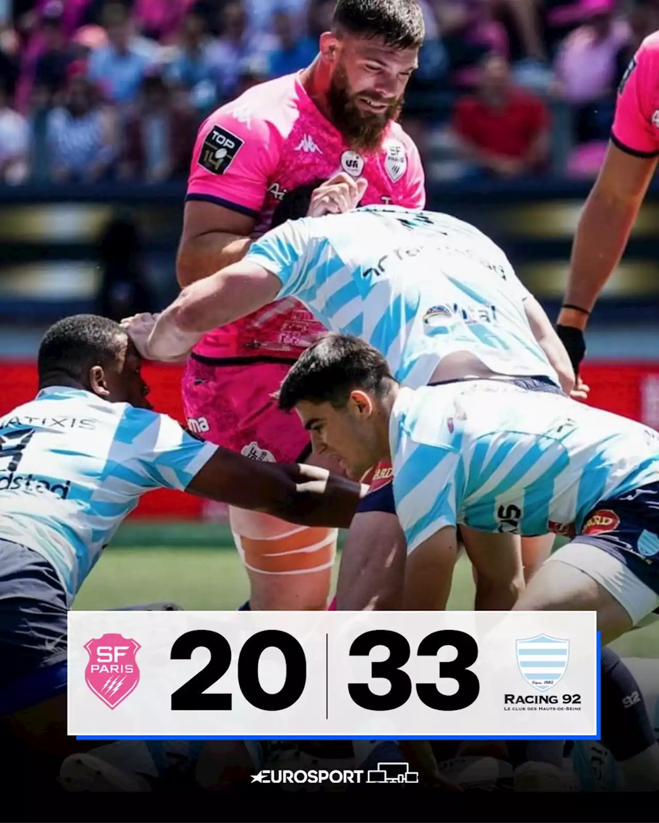 Top 14 | Barrage d'accession | Le Racing 92 vainqueur au Stade Français (20-33) jouera contre Toulouse en demi-finale