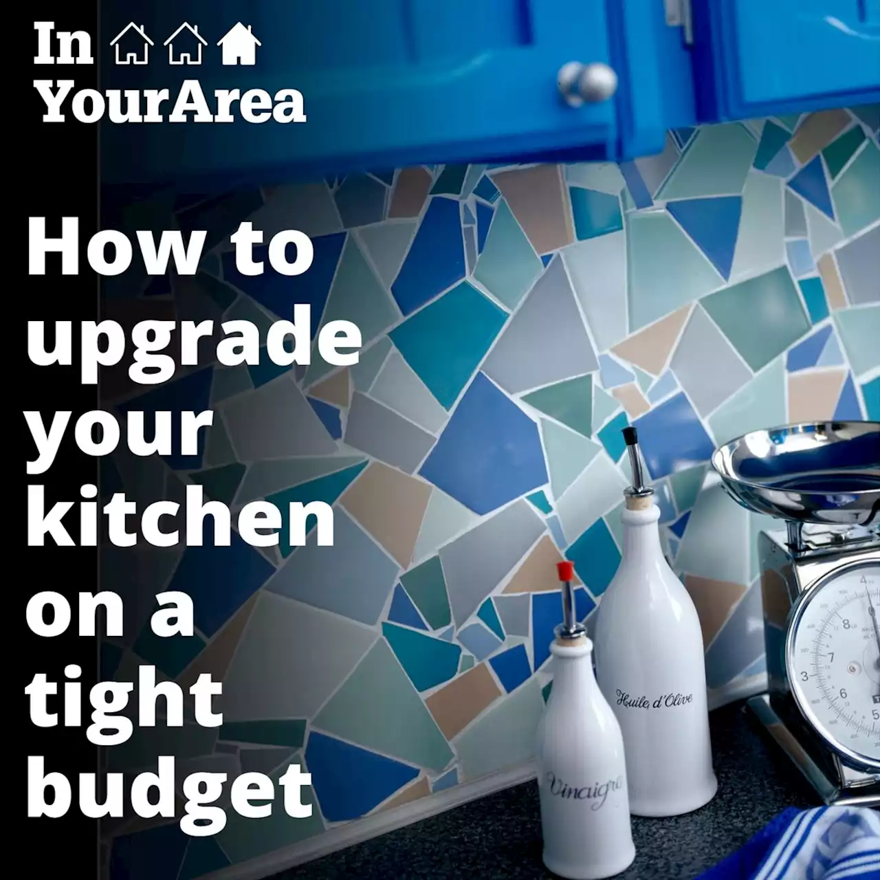 Tips to upgrade your kitchen on a tight budget