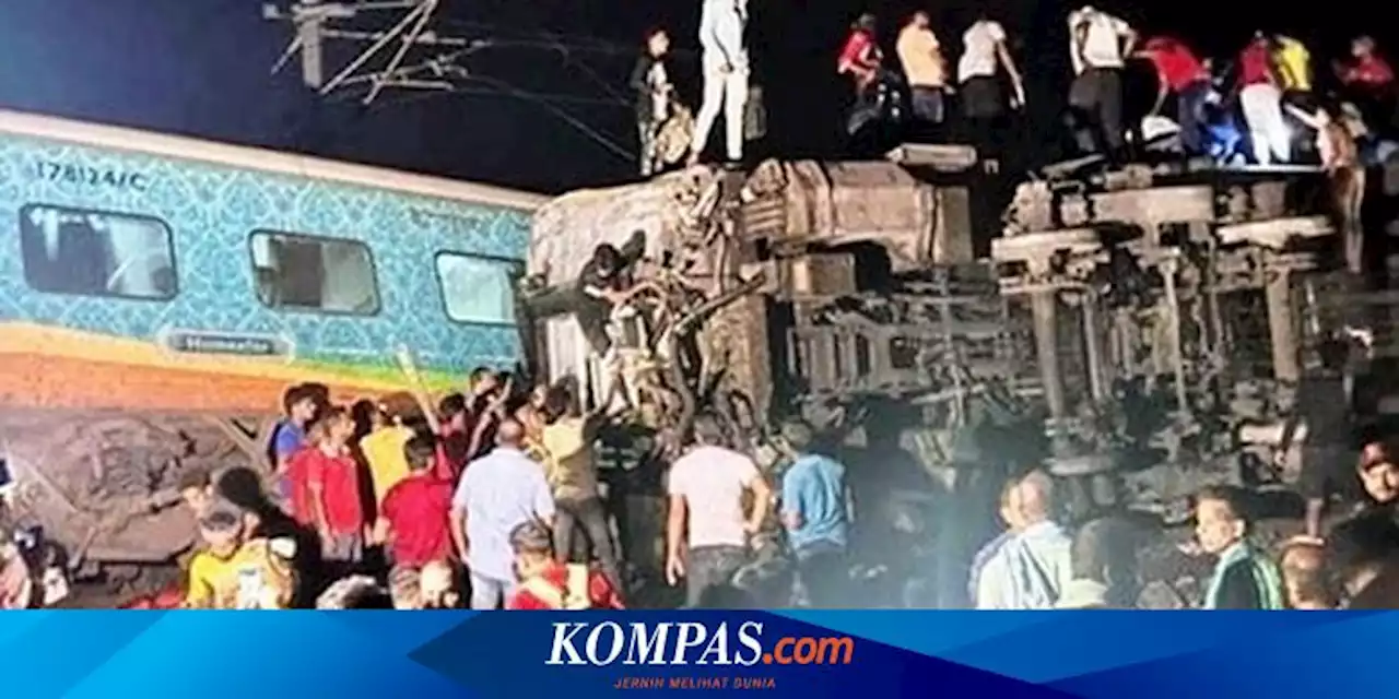 UPDATE Kecelakaan Kereta di India, Korban Tewas Jadi 207 Orang, Warga Ramai-ramai Ingin Sumbang Darah