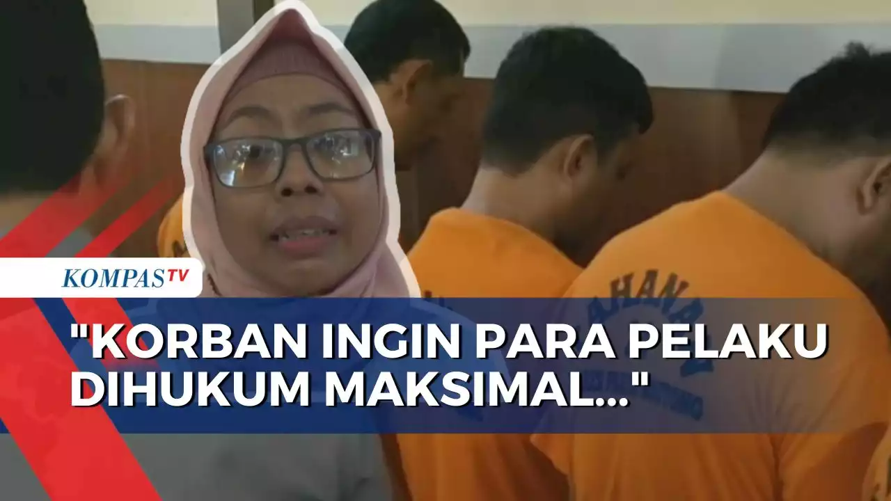 Kepada Kuasa Hukum, Korban Pemerkosaan 11 Pria Minta Pelaku Dihukum Maksimal!