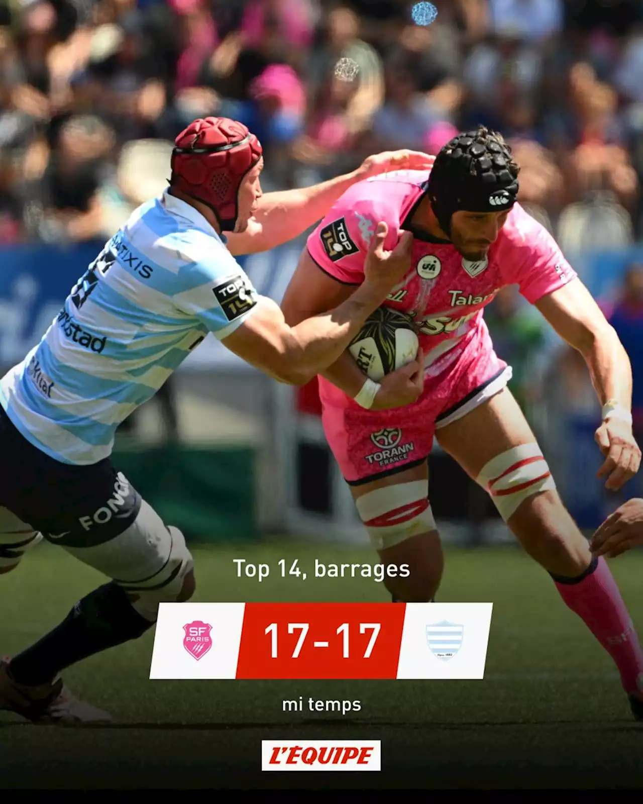 Stade Français - Racing 92, en direct - Top 14 2022-2023 Barrages, samedi 03 juin 2023