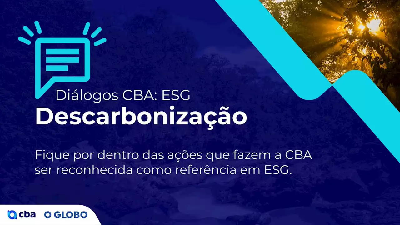 Processo de descarbonização e eficiência energética são temas de evento on-line da CBA