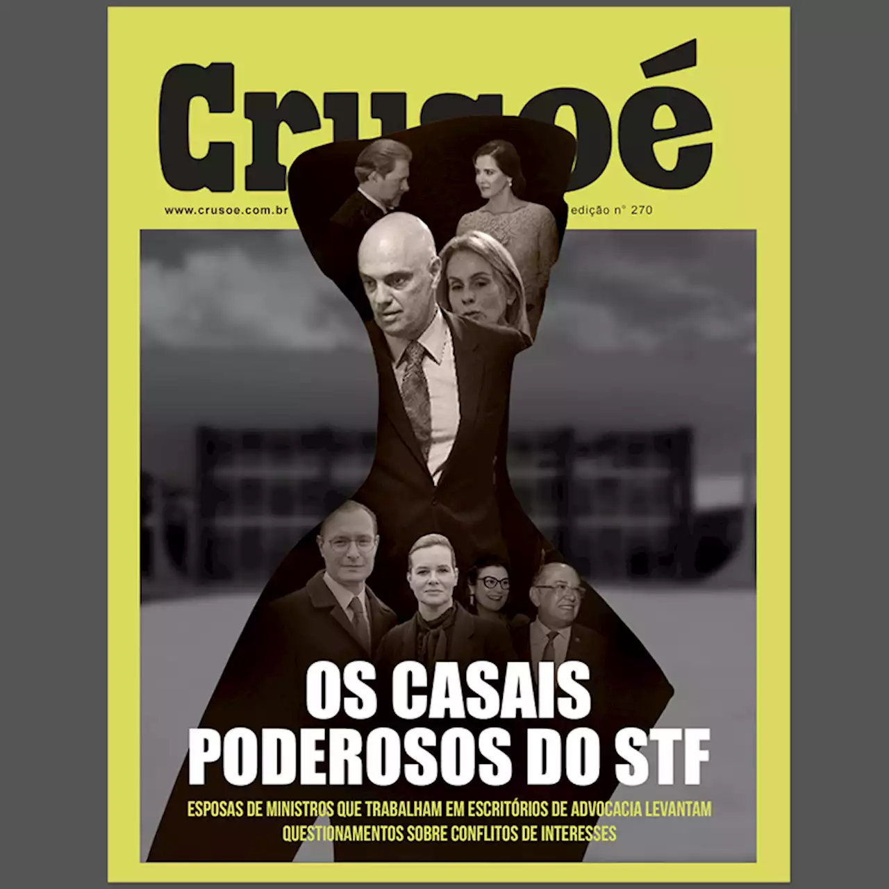 Os casais poderosos do STF - Crusoé