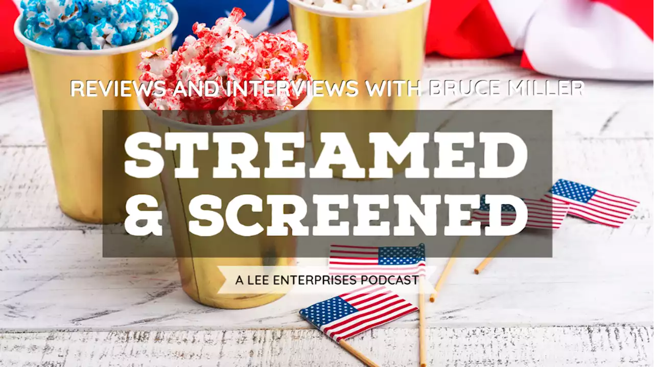 The greatest patriotic movies to watch for Independence Day | Streamed & Screened podcast