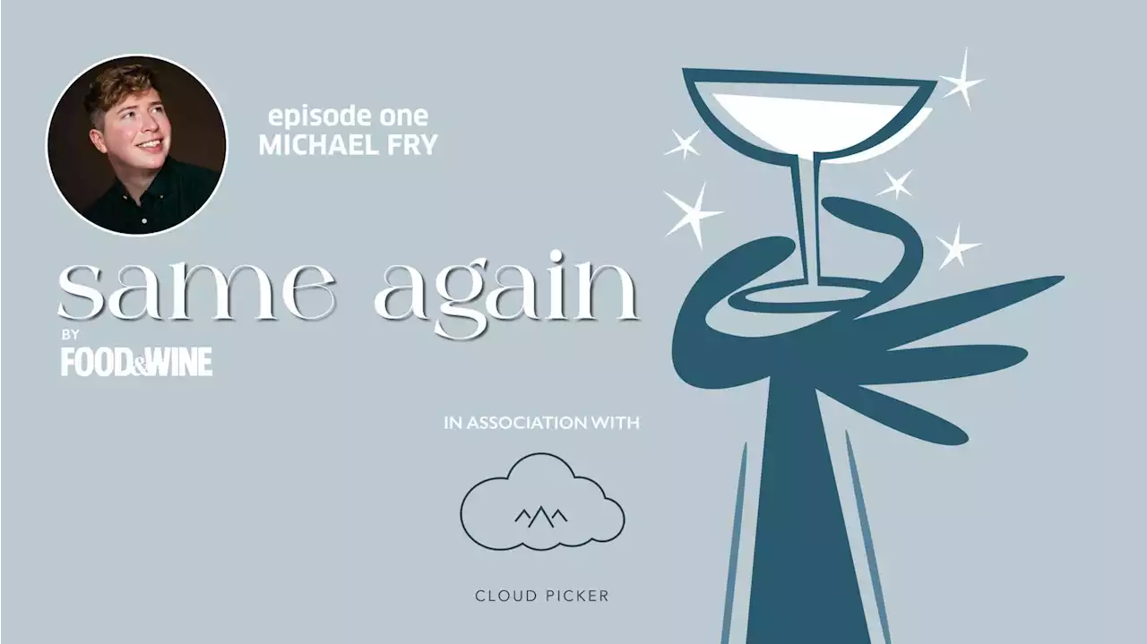 The Same Again podcast by Food&Wine is out now