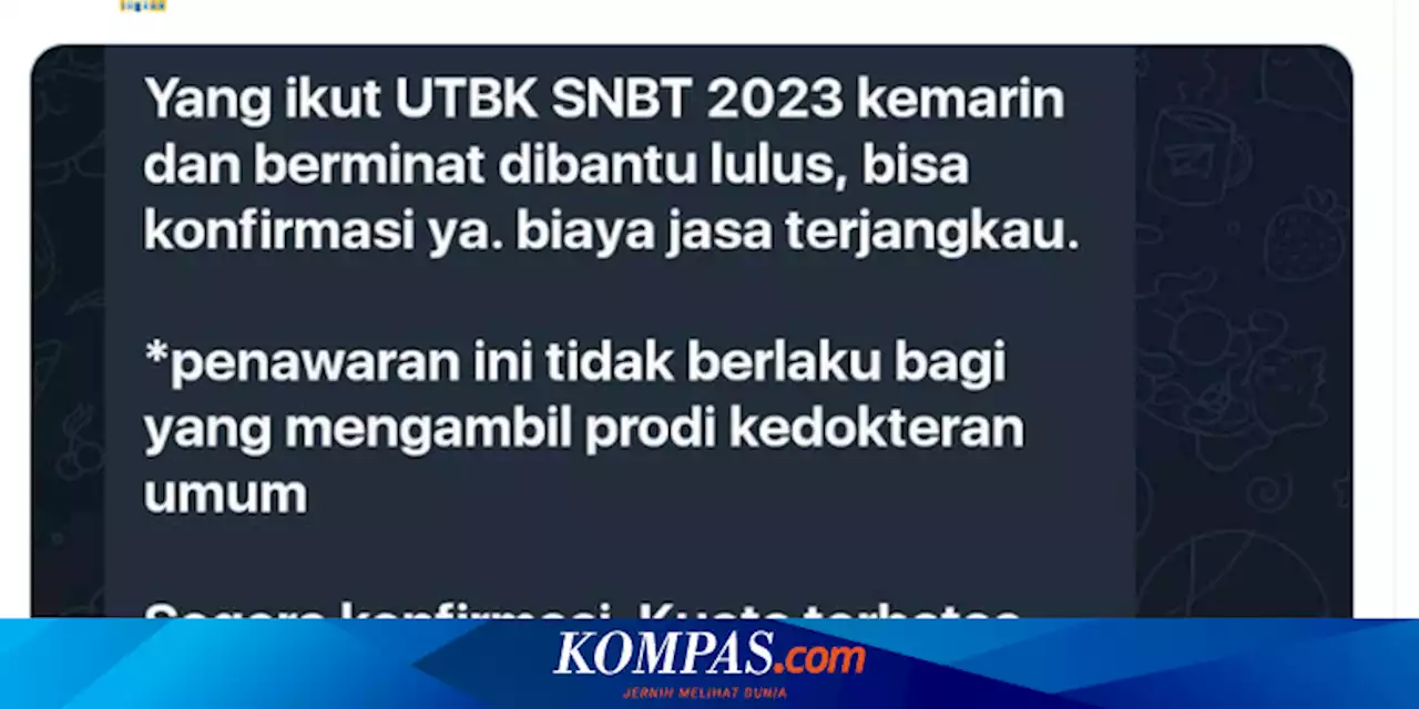 Ramai soal 'Dibantu Lulus' UTBK-SNBT 2023 Biaya Murah, Ini Kata SNPMB