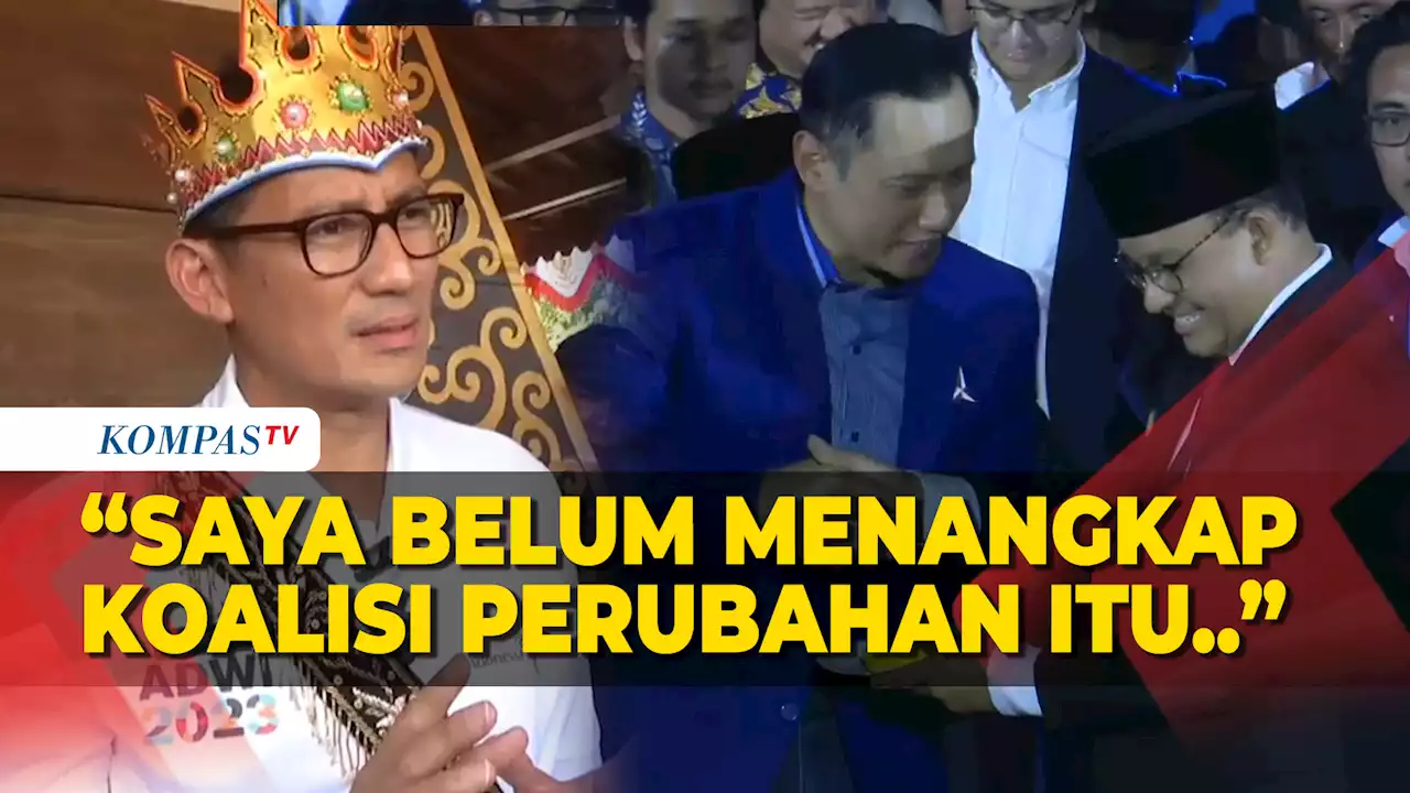 Sandiaga Uno Pertanyakan Maksud Arah Perubahan Koalisi Pengusung Anies