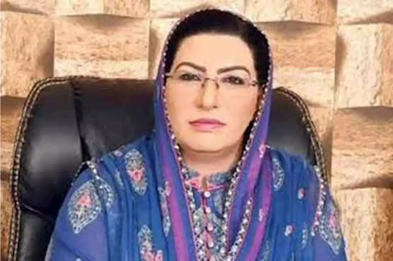 جس کو مسیحا مانا اس کا بھیانک چہرہ سامنے آیا ہے: فردوس عاشق اعوان