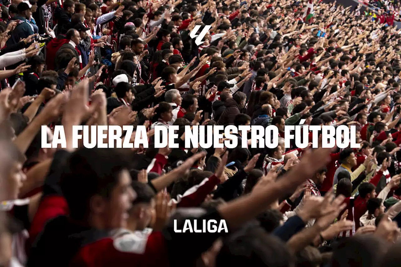 Así es la nueva imagen de LALIGA: 'La fuerza de nuestro fútbol'