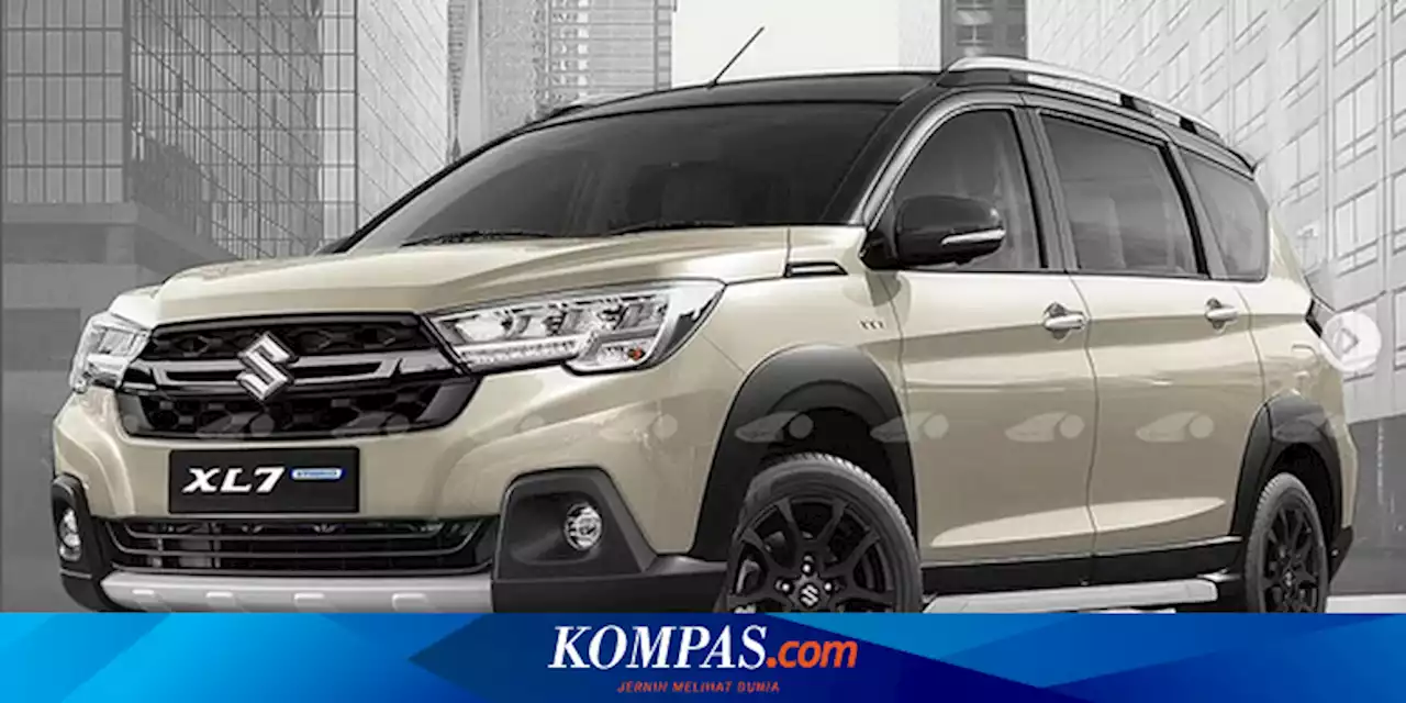 Suzuki XL7 Hybrid Sudah Bisa Dipesan, Siapkan Uang Rp 10 Juta